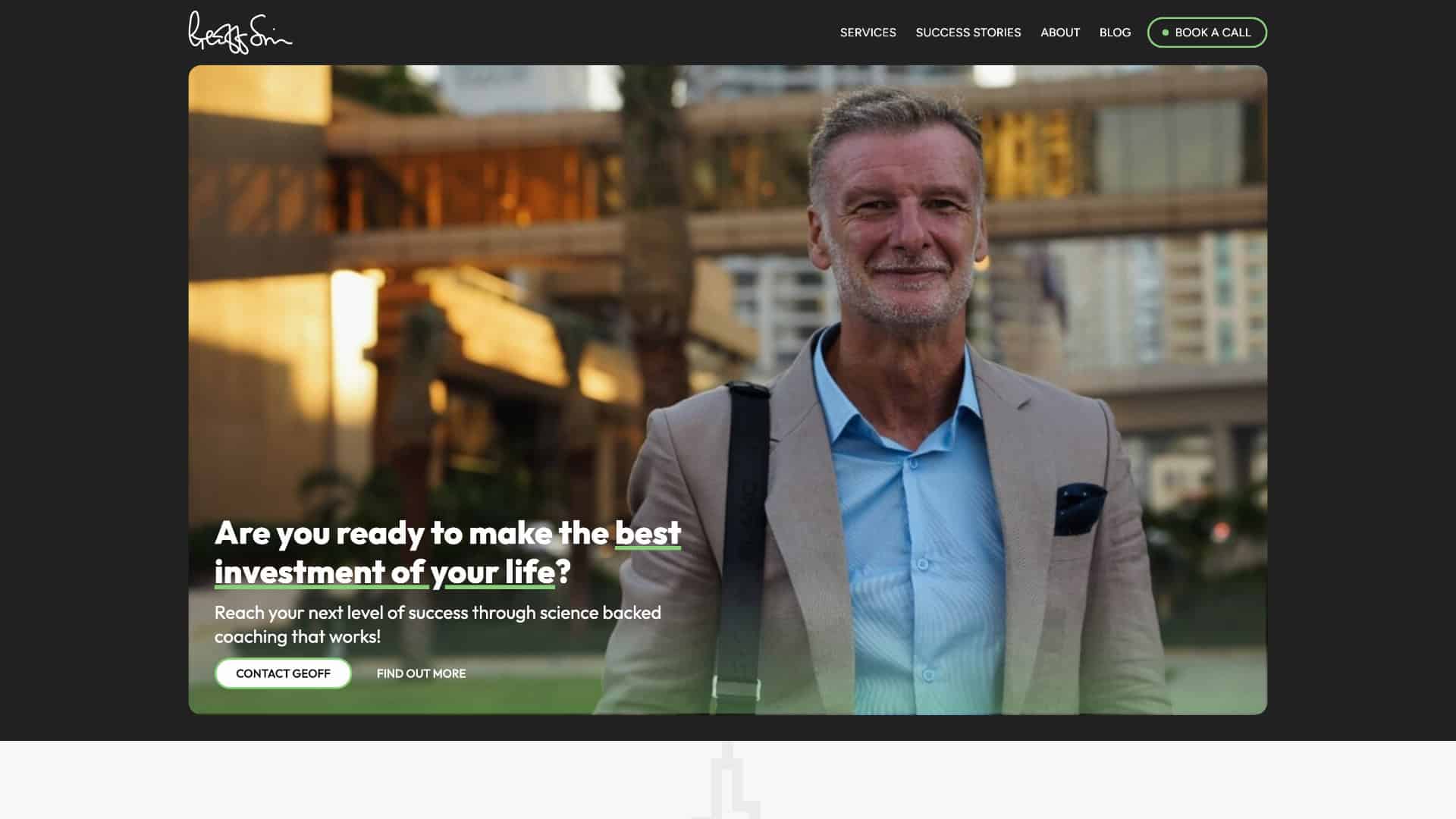 Man in a beige suit with a shoulder bag stands outside, urban background with buildings. Text overlay on the image promoting Geoff Sim's coaching services.